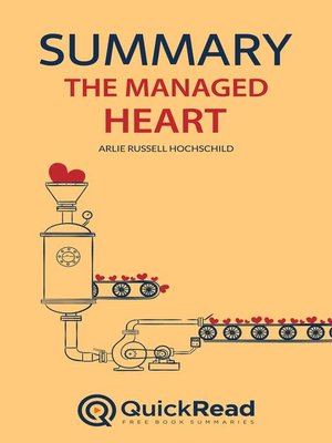 cover image of Summary of "The Managed Heart" by Arlie Russell Hochschild